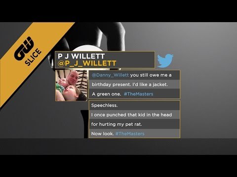 GW Slice: Danny Willett wins the Masters while his brother wins Twitter