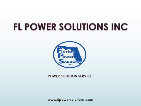 Power Solutions for Home - Florida Power Solution Inc.