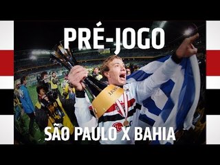 Pré-jogo: São Paulo x Bahia