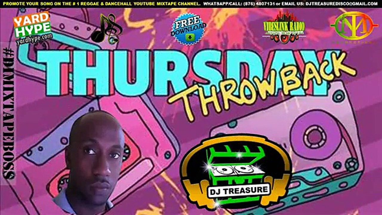 THROWBACK THURSDAY with @DJTREASURE #9 | Bruck Bottle Riddim Mix | Dancehall | 18764807131