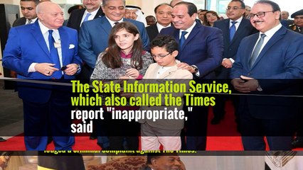Egypt Opens Criminal Inquiry Over New York Times Article