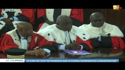 LE CHEF DE L'ÉTAT SE PRONONCE SUR LE CONSEIL SUPÉRIEUR DE LA MAGISTRATURE