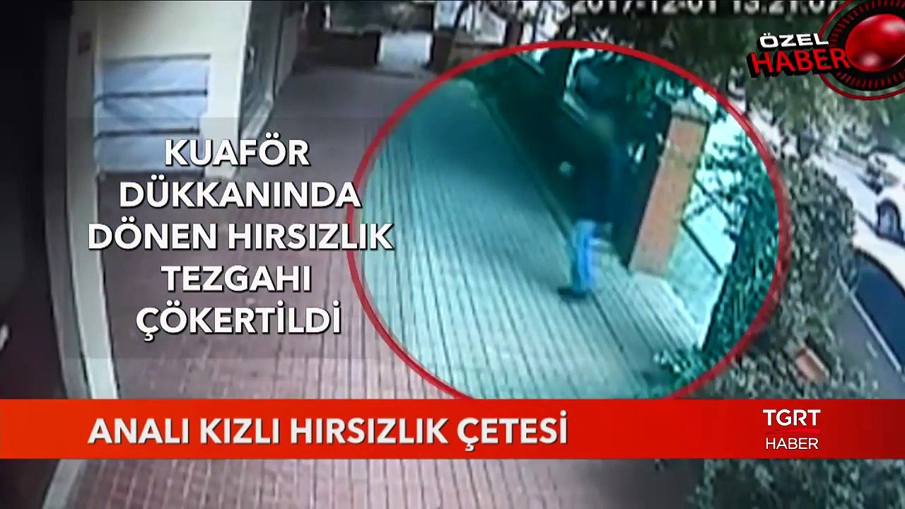 Analı Kızlı Hırsızlık Çetesi