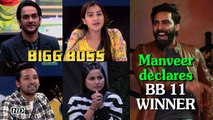 Bigg Boss Winner Manveer's message before BB 11 winner is declared