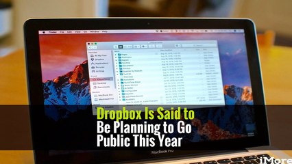 Dropbox Is Said to Be Planning to Go Public This Year