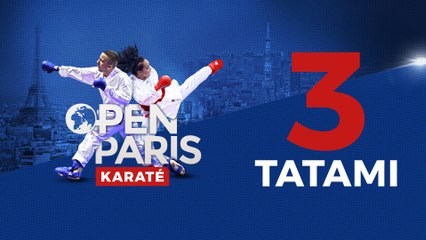 [Tatami 3]  Open Paris Karaté 2018