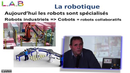 Conférence « Les technologies du numérique qui bousculent l’économie » - Partie IV (Robotique)