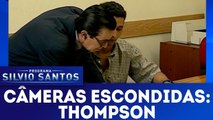 Câmeras Escondidas - Thompson