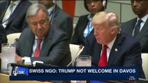 i24NEWS DESK | Swiss: Trump not welcome to Davos | Friday, January 12th 2018