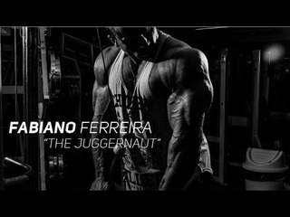 BREAKING BARRIERS - FABIANO FERREIRA "THE JUGGERNAUT"