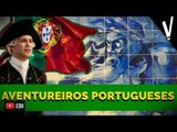 OS AVENTUREIROS PORTUGUESES │ História .feat Pirula