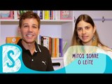 MITOS SOBRE O LEITE