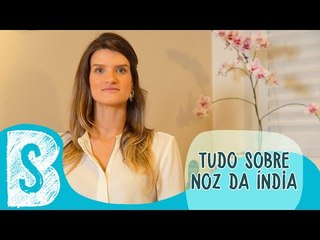 NOZ DA ÍNDIA EMAGRECE MESMO?