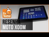 Motorola Xoom MZ604 Tablet - Vídeo Resenha EuTestei Brasil