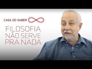 Filosofia não serve pra nada | Franklin Leopoldo e Silva