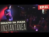 DESAFIO DA PIADA INSTANTÂNEA | Vida de Comediante S01E11