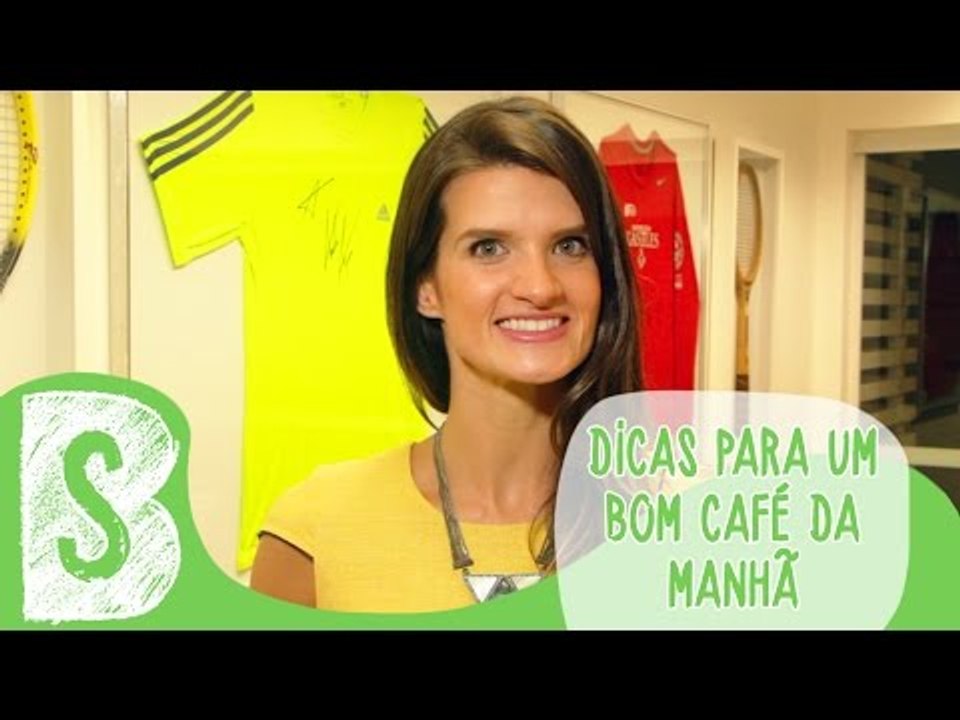DICAS PARA UM BOM CAFÉ DA MANHÃ