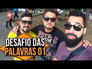 DESAFIO DAS PALAVRAS 01 | Na Sarjeta