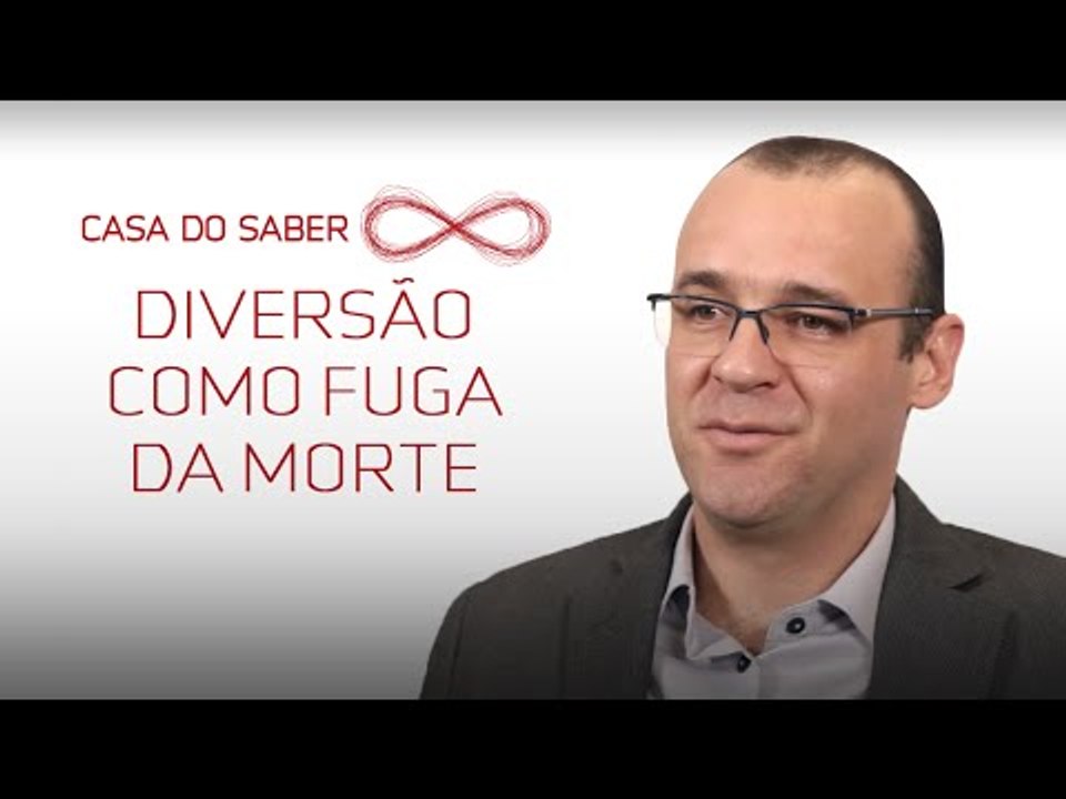 Diversão como fuga da morte | Andrei Venturini Martins