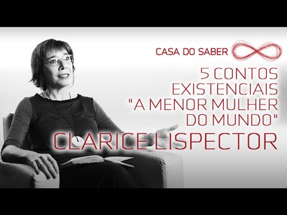 5 contos existenciais: "A menor mulher do mundo" de Clarice Lispector | Noemi Jaffe