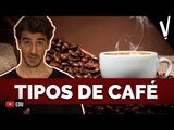 TIPOS DE CAFÉ │ VARIEDADES