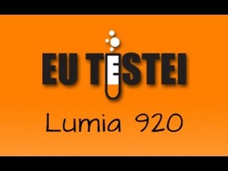 Smartphone Nokia Lumia 920 - Resenha Brasil