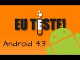 Android 4.3 Jelly Bean: o que há de novo - Resenha Brasil