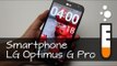 Optimus G Pro LG E989 Phablet Smartphone - Resenha Brasil