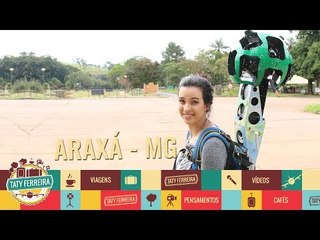 GOOGLE STREET VIEW na minha CIDADE NATAL- Araxá/MG