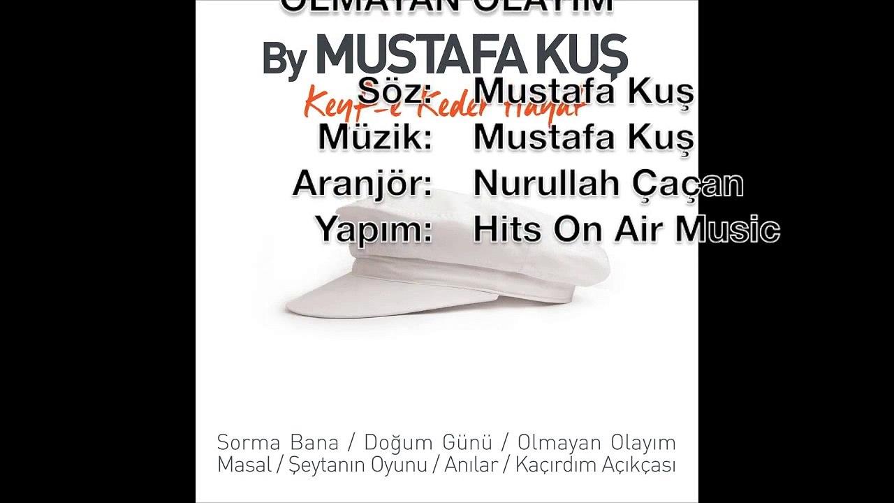 Mustafa Kuş - Olmayan Olayım (Official Audio)