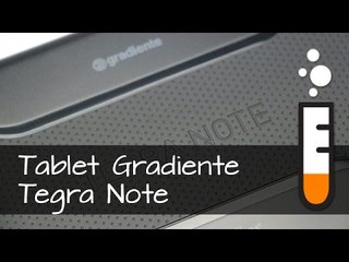 Tegra Note Gradiente Tablet TB750 - Vídeo Resenha Brasil