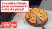 3 receitas fáceis para comemorar o dia da pizza! - Guia da Cozinha Ao Vivo (10/07/2017)