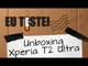 Xperia T2 Ultra Sony Smartphone - Vídeo Unboxing Brasil