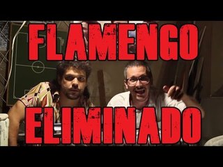 FALHA DE COBERTURA #67: Flamengo Eliminado