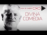 DIVINA COMÉDIA: DO DESESPERO À ESPERANÇA | DANTE GALLIAN