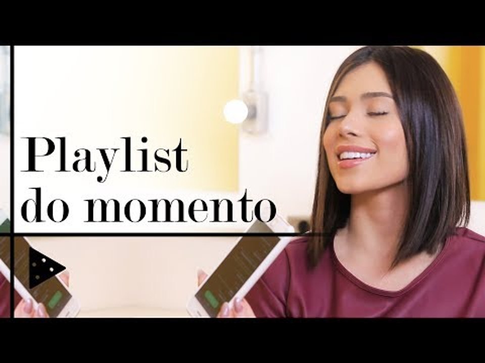 PLAYLIST GOOD VIBES: O QUE ANDO OUVINDO? 
