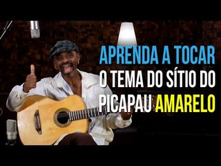 Tema do Sítio do Picapau Amarelo (aula de violão)