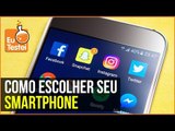 Black Friday 2017 - Como escolher O MELHOR smartphone - Tutorial EuTestei