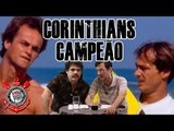 FALHA DE COBERTURA #105: Corinthians Campeão