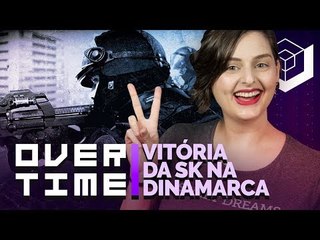 BRASILEIROS NA CAPCOM PRO CUP, SK VENCE NO CS:GO, SUBSTITUIÇÕES NO OVERWATCH E R6S - Overtime #02