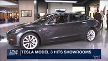 i24NEWS DESK | Tesla model 3 hits showrooms | Friday, January 12th 2018