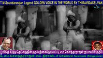 T M Soundararajan Legend GOLDEN VOICE IN THE WORLD BY THIRAVIDASELVAN  VOL  65