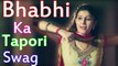 Sapna Chaudhary : Bhabhi Ka Tapori Swag  Sweety  Sapna Chaudhary, Raju Punjabi, Annu Kadyan  New Song 2017