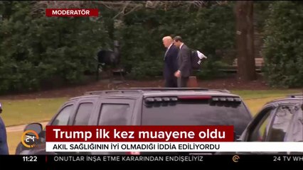 Trump ilk kez muayene edildi