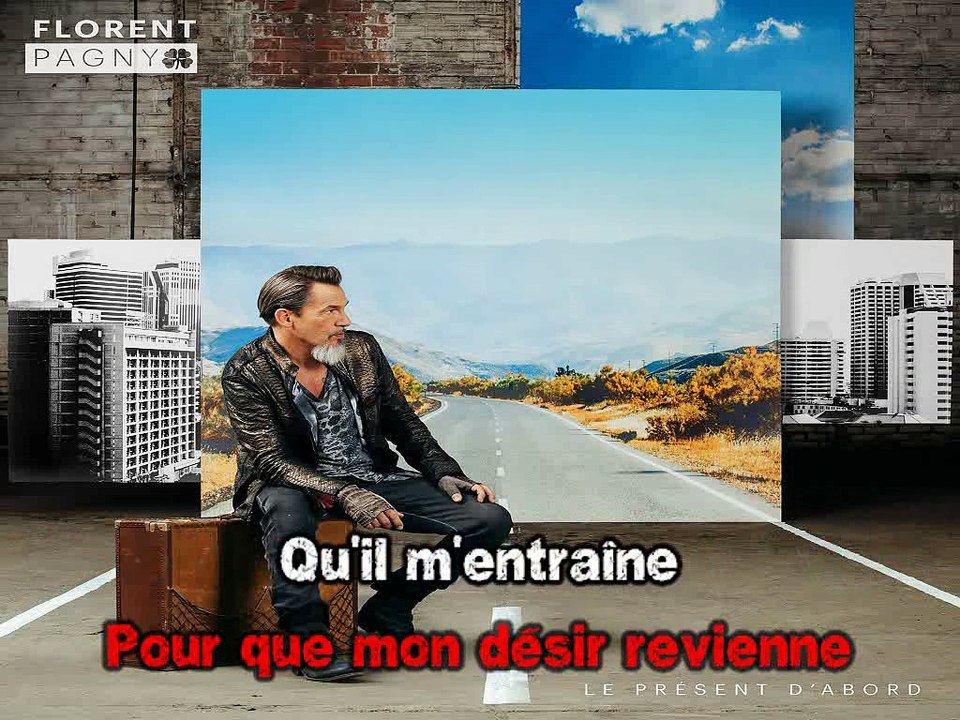 Karaoké Florent Pagny - Entre mes lignes