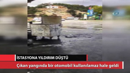 Akaryakıt istasyonuna yıldırım düştü