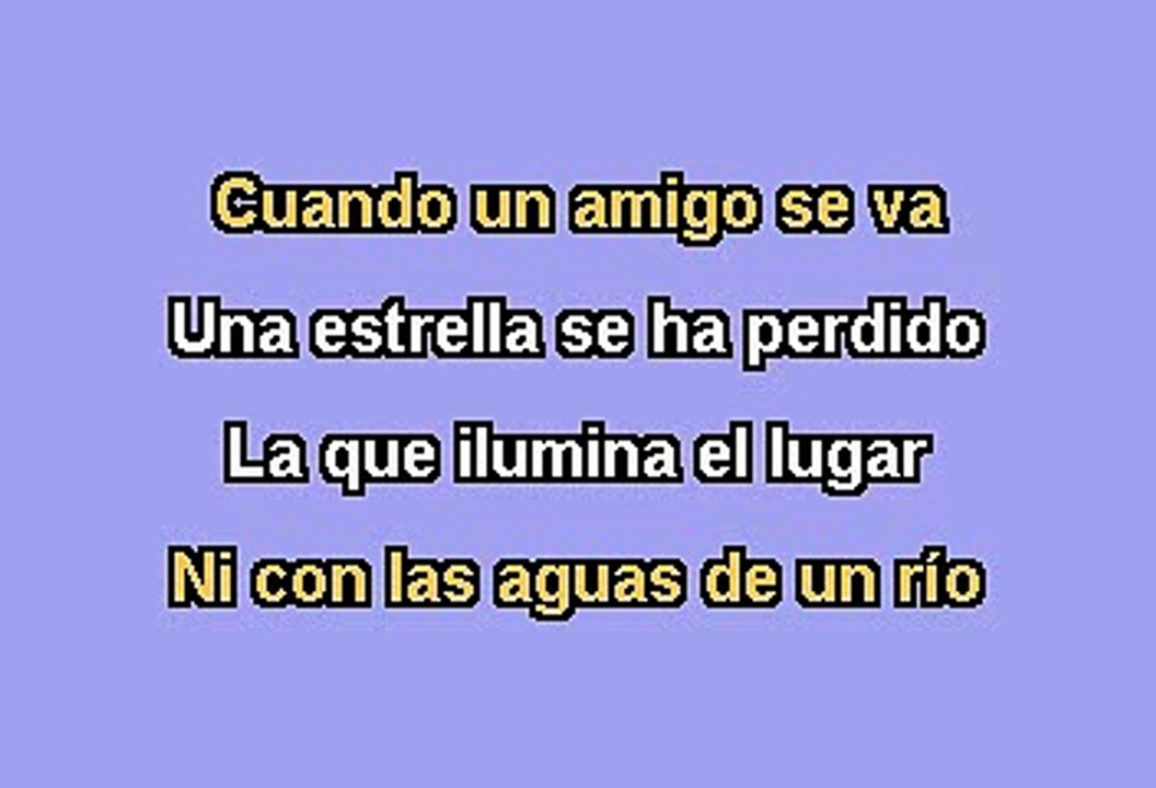 Alberto Cortez - Cuando Un Amigo Se Va (Karaoke)