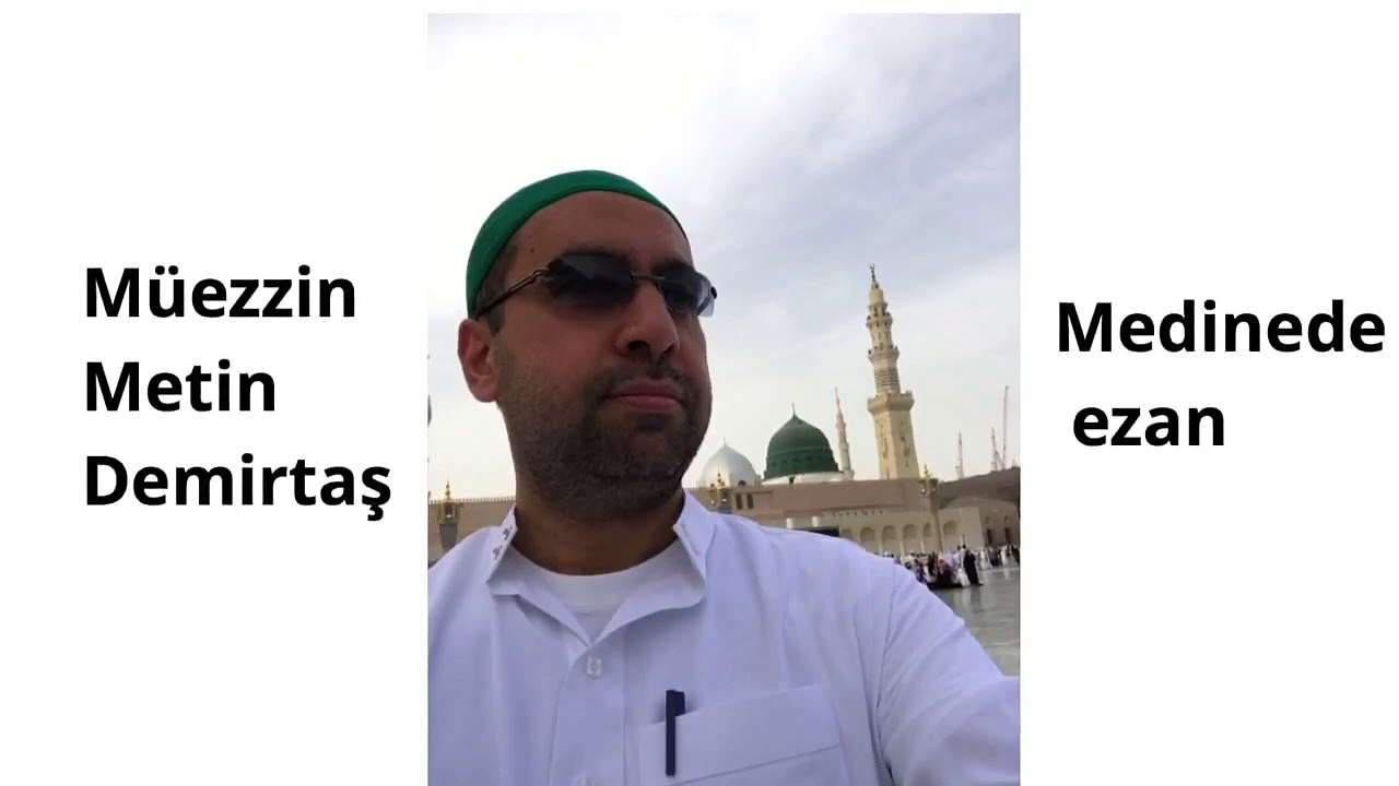 Medine ezanı. Medine avlusunda duyulan Ezanı Muhammedi. Azan Madinah. Sheikh Essam Bukhari makamı.Azan Madinah Munawwarah. Adhan Madinah mp3. Mescidi Nebevi ezani. Aglatan ezan - Medine ezani. Adhan Madinah. Ezan (Medine ezani) Hafiz Metin Demirtas. Azaan