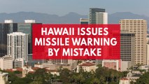 State of Hawaii Issues Impending Missile Warning By Mistake