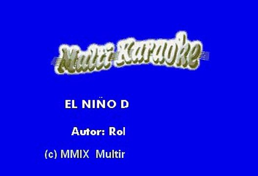 Roberto Tapia - El niño de la tuna (Karaoke)
